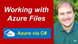 Working With Azure Files In C#