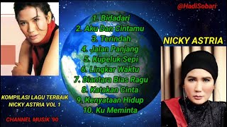 Download lagu NICKY ASTRIA - KOMPILASI LAGU TERBAIK VOL 1 | 10 Tembang Lawas Pilihan | #nickyastria  #music mp3