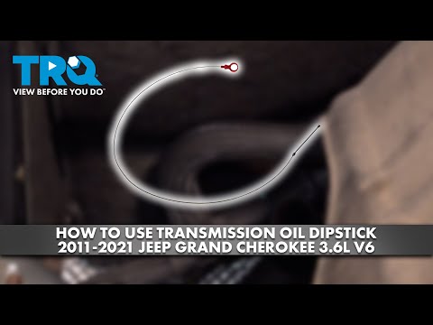 How to Use Transmission Oil Dipstick 2011-2021 Jeep Grand Cherokee 3.6L V6
