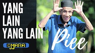 Download lagu PELAWAK PIEE - Lagu Lawak Yang Lain Yang Lain - Album Jenaka Hijau Kuning Omara mp3