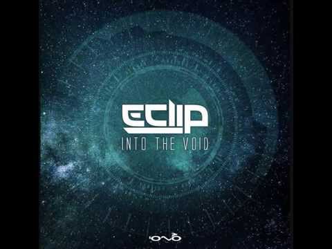 E-Clip - Into The Void (Full Album)