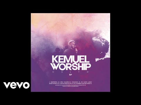 Kemuel - Oh Quão Lindo Esse Nome É (What a Beautiful Name) (Pseudo Video)