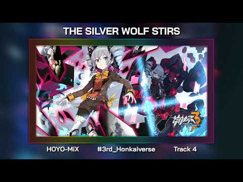 The Silver Wolf Stirs: Review OST #4 Version 1.7 PV Audio - Honkai Impact 3rd
