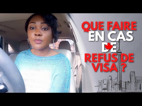 Que faire en cas de Refus de visa?