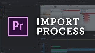 PREMIERE PRO TUTORIAL — BEST PRACTICES for IMPORTING + ORGANISING VIDEO