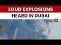 US Israel S Iran Strikes Live Loud Explosions Heard Across Dubai UAE Iran Hits US Bases