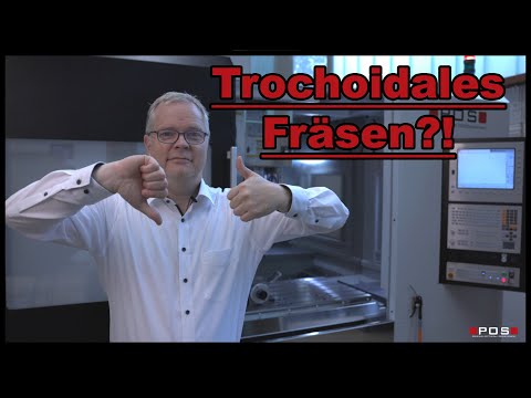 Trochoidales Fräsen - Wirklich Maschinen-schonend und schnell?