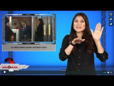 1st Impeachment inquiry testimony today (ASL - 10.3.19)