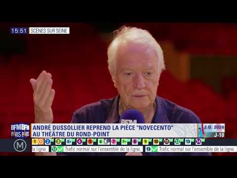 Scènes sur Seine INTERVIEW - André DUSSOLLIER