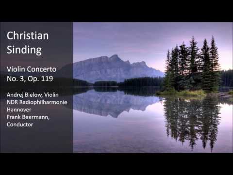 Christian Sinding - Violin Concerto No. 3, Op. 119