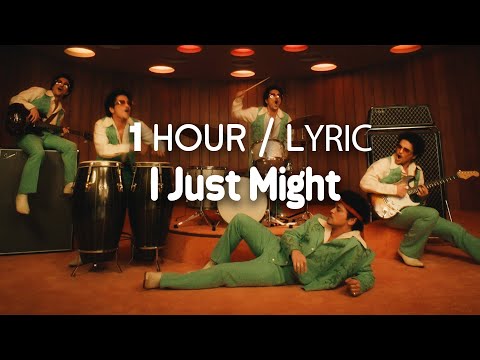 Bruno Mars - I Just Might (1 HOUR LOOP) Lyrics | Smooth R&B Vibes