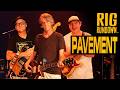 Pavement Rig Rundown