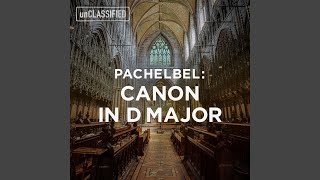 Download lagu Canon & Gigue in D Major, P. 37: Canon mp3 Download lagu Canon & Gigue in D Major, P. 37: Canon mp3