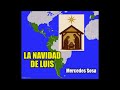 La Navidad de Luis - Mercedes Sosa