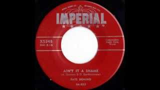 Fats Domino - Ain't It A Shame [master](version 1) - March 15, 1955
