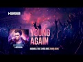 Hardwell feat. Chris Jones - Young Again ...