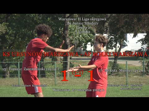 27 IX 2025 r.   KS URSYNÓW WARSZAWA - AP WILKI  WARSZAWA  1 - 1 (1-1)