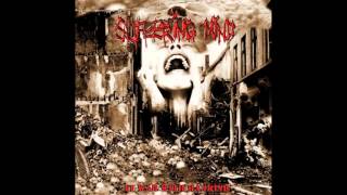 Suffering Mind - At War With Mankind FULL ALBUM (2009 - Grindcore)
