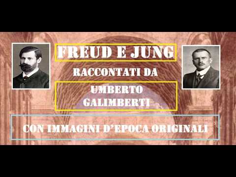 FREUD E JUNG spiegati da Umberto Galimberti