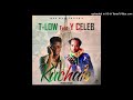 T Low Ft Y Celeb Ku Chalo Prod By IQON