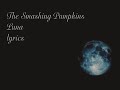 The Smashing Pumpkins-Luna(with lyrics)