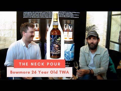 The Neck Pour - Bowmore 26 Year Old 1996