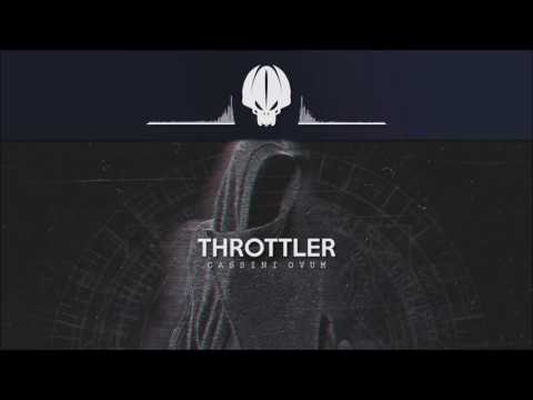 Throttler - Cassini Ovum