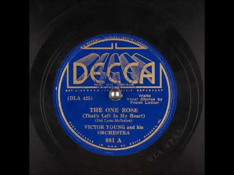 The One Rose (That's Left in My Heart) ~ Victor Young and His Orchestra, Frank Luther (Vocal) (1936)