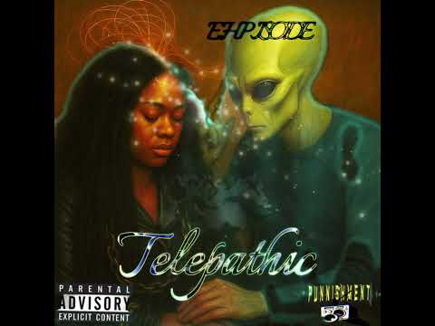 EHPISODE - Telepathic