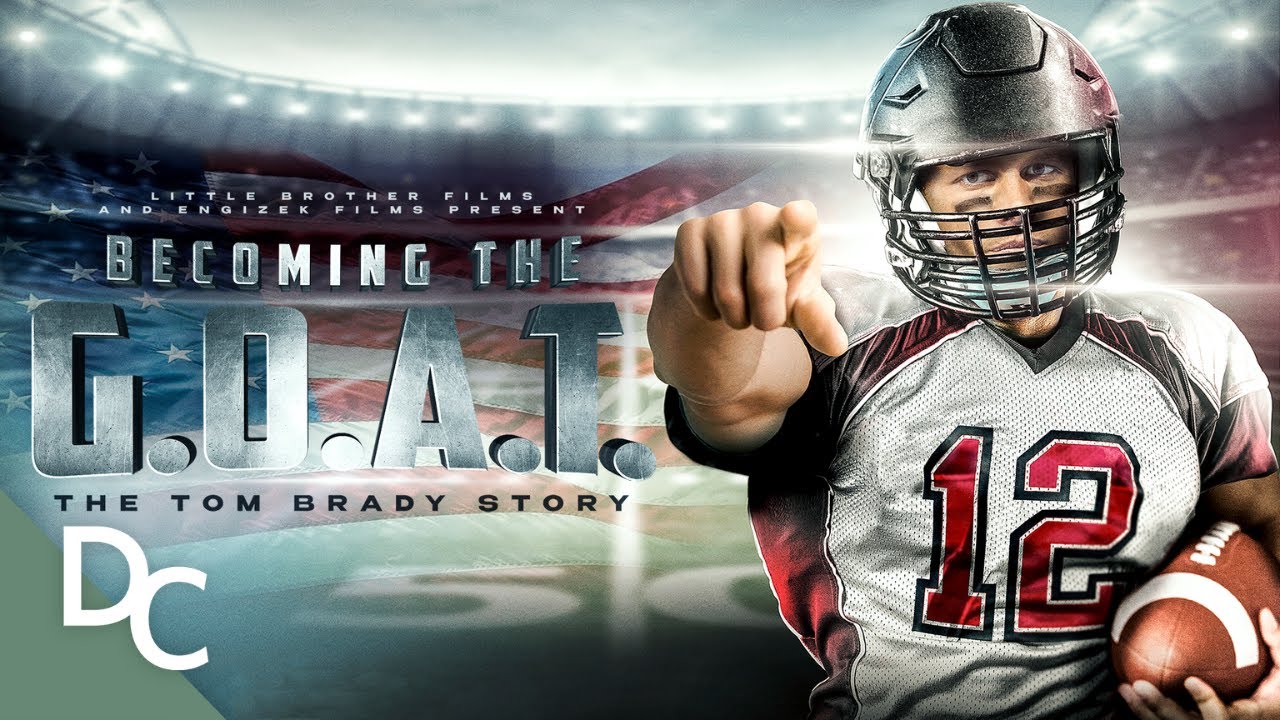 The 5 Best Documentaries About Tom Brady