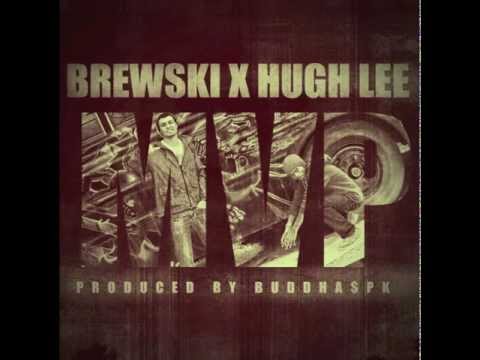 Hugh Lee X Brewski- MVP