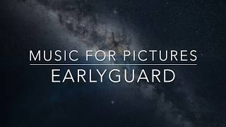 Earlyguard - Music for Pictures | Showreel 2017