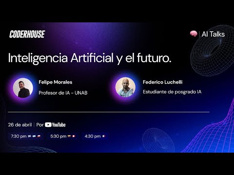 AI Talks: Inteligencia Artificial y el futuro. - YouTube