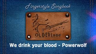 We Drink Your Blood - Powerwolf (guitar lesson and tabs)
