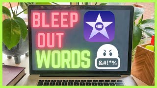 How To Bleep Out Words In iMovie! 🔥