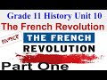 The French Revolution በአማርኛ Grade 11 History Unit 10 in Amharic Part One