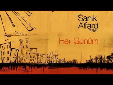 Sanık & Nega - Her Günüm