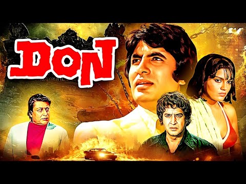 DON (1978) | अमिताभ की ब्लॉकबस्टर फिल्म | Full Movie (4K) | Amitabh Bachchan, Zeenat Aman, Pran