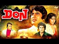 DON 1978 अमिताभ की ब्लॉकबस्टर फिल्म Full Movie 4K Amit