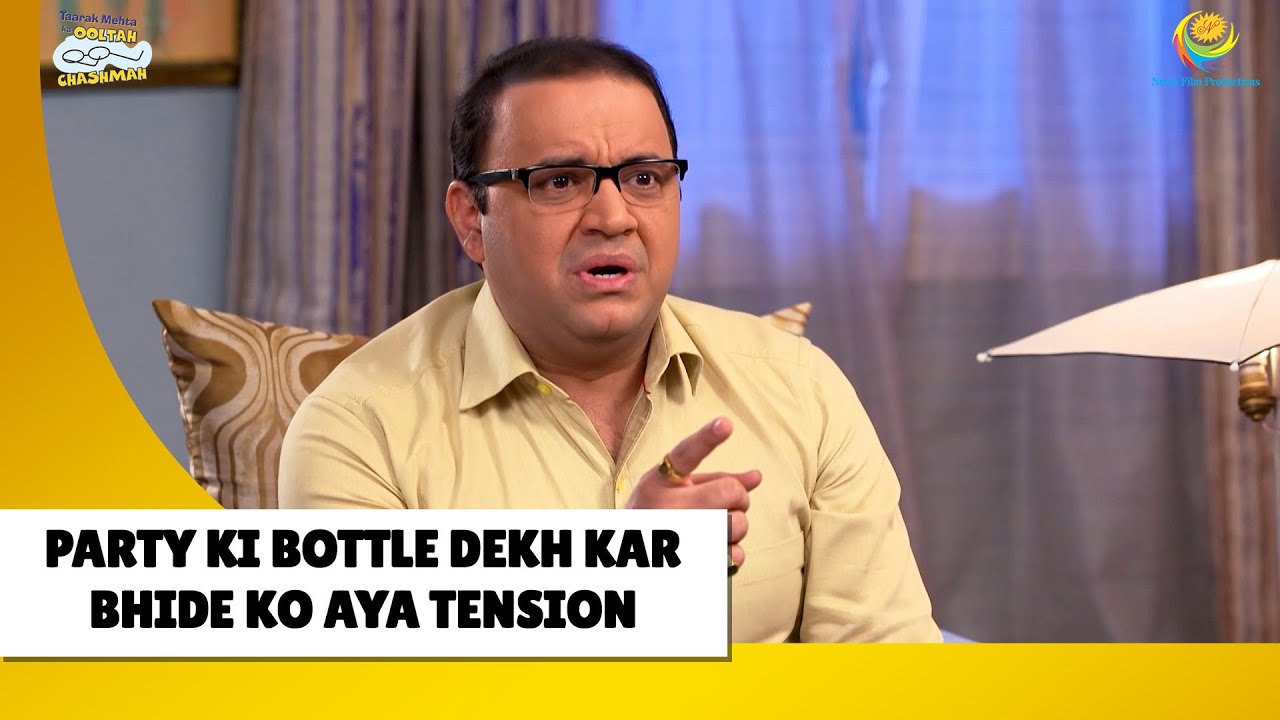 Party Ki Bottle dekh kr bhide ko aya Tension|Haste Raho Hasate Raho| Taarak Mehta ka Ooltah Chashmah