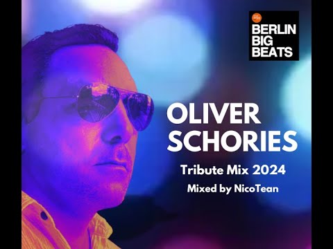 Oliver Schories Tribute Mix 2024 (mixed by NicoTean)