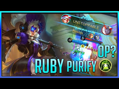Ruby Purify OP ??? | MLBB