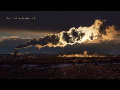 Dub Techno Session #32