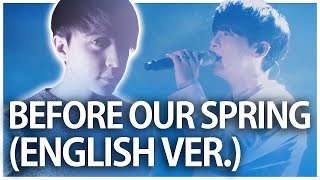 JONGHYUN (종현) - 'Before Our Spring' (Acoustic ENGLISH Cover) 우린 봄이 오기 전에 by Shayne Orok