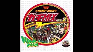 HEMP ZION SOUND ガチMIX② MC入り　GACHI MIX 2