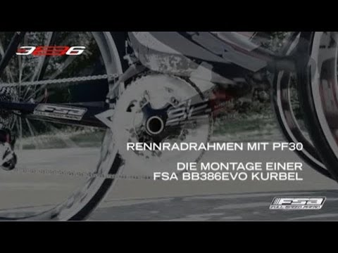 Montage einer FSA BB386EVO Kurbel in ein Rennradrahmen mit PF30 - FSA Rennrad