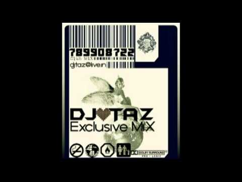 DJ Taz Exclusive MiX