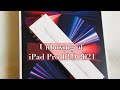 unboxing of ipad pro 12.9 2021