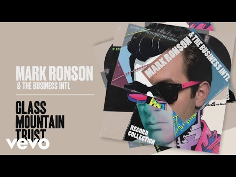 Mark Ronson, The Business Intl. - Glass Mountain Trust (Official Audio)