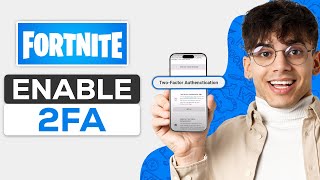 How To Enable 2FA Fortnite On Mobile (2024) - iPhone/Android
